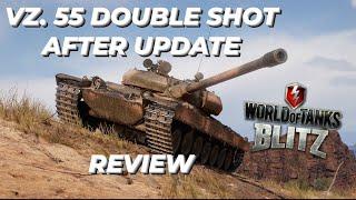 VZ. 55 • Double Shot | Update Review | WOTB | WOTBLITZ