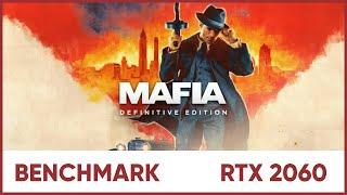 Mafia  Definitive Edition | Benchmark & Graphic Settings | RTX 2060