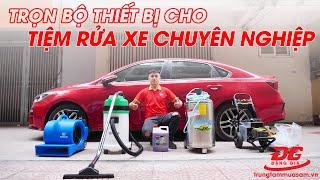 Mở tiệm rửa xe ô tô cần những thiết bị gì? - Bộ thiết bị rửa xe ô tô giá rẻ, tốt nhất hiện nay