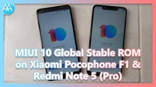 MIUI 10 Global Stable ROM on Xiaomi Pocphone F1 and Redmi Note 5 (Pro) | Mister Techs