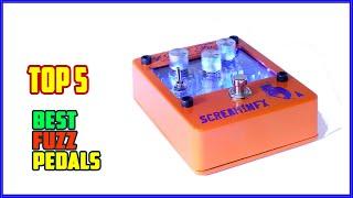 TOP 5 Best Fuzz Pedals 2025