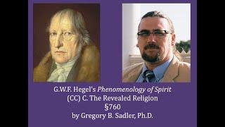 Half Hour Hegel: Phenomenology of Spirit (The Revealed Religion, 760)