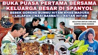 BUKA PUASA PERTAMA BERSAMA KELUARGA BESARKU DI SPANYOL, BIASANYA CUMA BERTIGA. KEJUTAN UNTUK CHELSIE