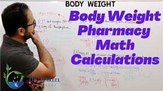 Calculation Examples of Ideal Body Weight (IBW) Vs Total Body Weight (TBW) Vs Adjusted Body Weight