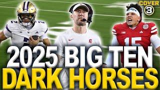 Big Ten Dark Horses: Who Will Surprise in 2025? | Cover 3 College Football