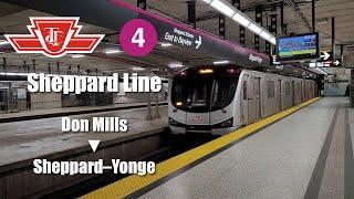 [出走環遊記#3] 多倫多地下鐵4號綫 | Toronto Subway Line 4 Sheppard | Don Mills → Sheppard-Yonge