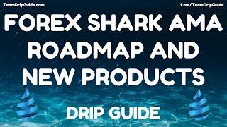 Forex Shark AMA - Roadmap And New DeFi Products