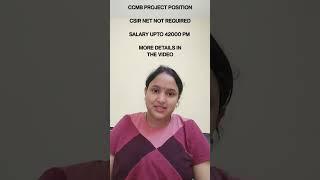 CCMB PROJECT ASSOCIATE VACANCY | NET NOT REQUIRED| SALARY UPTO 42000 PM | DETAILS IN THE VIDEO