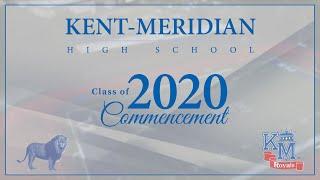 Kent-Meridian 2020 Virtual Graduation