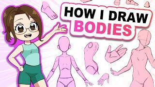 How I Draw Bodies in My Style! 