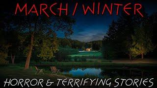 8 TERRIFYING MARCH Horror Stories for cold rainy nights | True Scary Stories