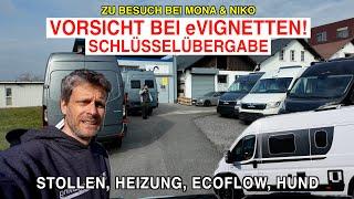 #1114 VORSICHT beim eVignetten Kauf | Abzocke überall | SCHLÜSSELÜBERGABE bei Mona & Niko | ECOFLOW