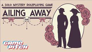 Ailing Away - Game Pitch