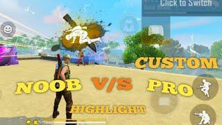 Noob v/s pro custom room,  noob hicker in custom room, #RJGAMING, #RJBHAI