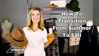 How to Transition from Summer to Fall Fashion