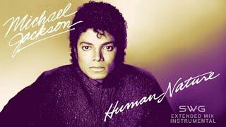 HUMAN NATURE (SWG Extended Mix Instrumental) - MICHAEL JACKSON