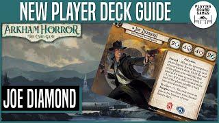 NEW PLAYER DECK FOR JOE DIAMOND | Arkham Horror: The Card Game