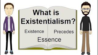 Existentialism Explained