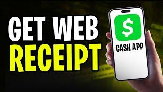 How to Get Web Receipt on Cash App (2024) | Cash App Tutorial