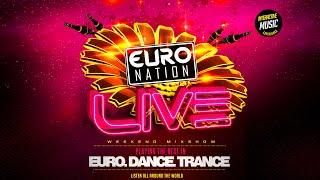 Euro Nation LIVE: Non-Stop Euro, Dance & Trance Party | Saturday Night Mix (October 19, 2024)