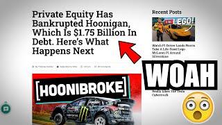 Hoonigan In Bankruptcy with 1.2 BILLION IN DEBT! I Saw This Coming