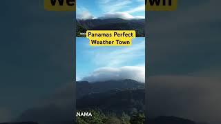 Panamas Perfect Weather Town if You Don’t Like Extreme Heat. #expatlife #retireabroad #panama