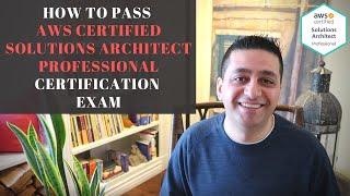 How To Pass AWS Certified Solutions Architect Professional Certification Exam