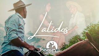 Joaquín Sosa - Latidos (Video Oficial)