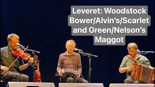 Leveret: Woodstock Bower/Alvin's/Scarlet and Green/Nelson's Maggot