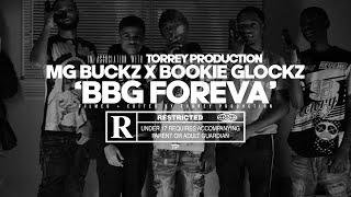 MG Buckz x Bookie Glockz - BBG FOREVA (Official Music Video)