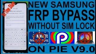 New Samsung FRP Bypass Without Sim lock On Android Pie V9.0 New Last Update