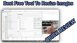 Best Free Tool To Resize Images On Windows (Win 10 / Win 11)