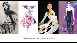 Fashion Illustration: The Evolution of Elegance