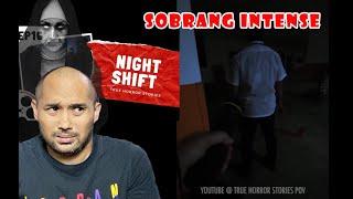 NIGHT SHIFT - TRUE HORROR STORIES POV - REACTION