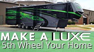 Make a Luxe 5th Wheel Your Home - Full Time Fifth Wheel Life