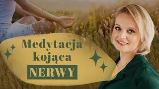 Medytacja na USPOKOJENIE nerwów i WYCISZENIE umysłu | Planeta Soni