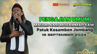 #LIVE PENGAJIAN GUS GENDENG ALJAWI, MAULID NABI MUHAMMAD SAW. Kesamben Jombang 18 September 2024