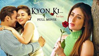 Kyon Ki... | Superhit Romantic Hindi Full Movie | Salman Khan, Kareena Kapoor, Rimi Sen