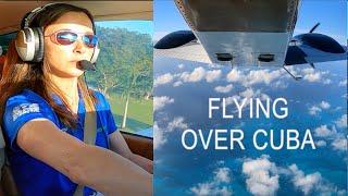 IFR CLEARANCE DRAMA - FLYING OVER CUBA - PART 1