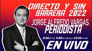 Jorge Alfredo Vargas en Directo y Sin Barrera con los #NarradoresDeAmerica