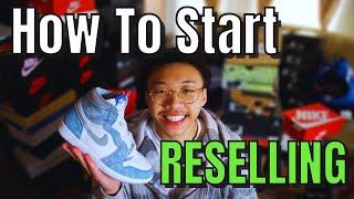 How to Start Reselling Sneakers in 2023! (Complete Guide)