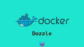 Dozzle: сделайте работу с Docker логами проще