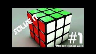 HOW TO SOLVE RUBICX CUBE ( PART -1) EASIEST WAY