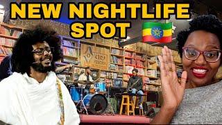 How Ethiopian Businesses Adapted to Changes in Addis Ababa:The Resilient Story of Fendika Nightlife