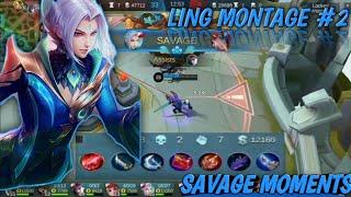 LING SAVAGE MOMENTS ESP. 02 | LING MONTAGE