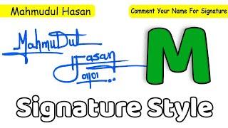 ️ Mahmudul Hasan Name Signature Style Request Done