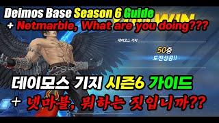 Deimos Base Season 6 Guide + Netmarble, What are you doing??? / KOF ALLSTAR