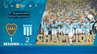 Supercopa Internacional 2022 | resumen de Boca - Racing