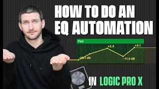 How To Do an EQ Automation in Logic Pro X