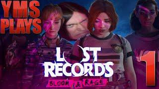 YMS PLAYS: Lost Records: Bloom & Rage (TAPE 1)
